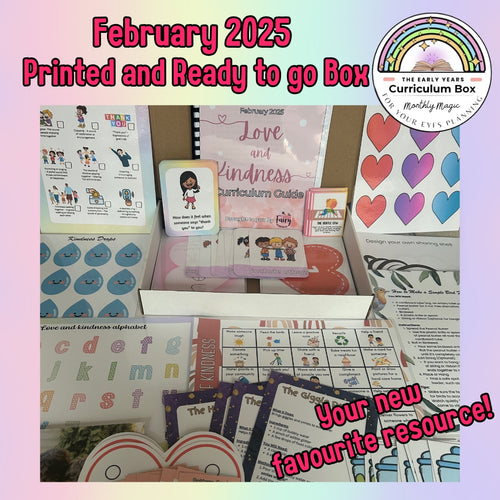 February 2025 Early Years Curriculum Box (Love and Kindness) – Printed & Ready to Go!