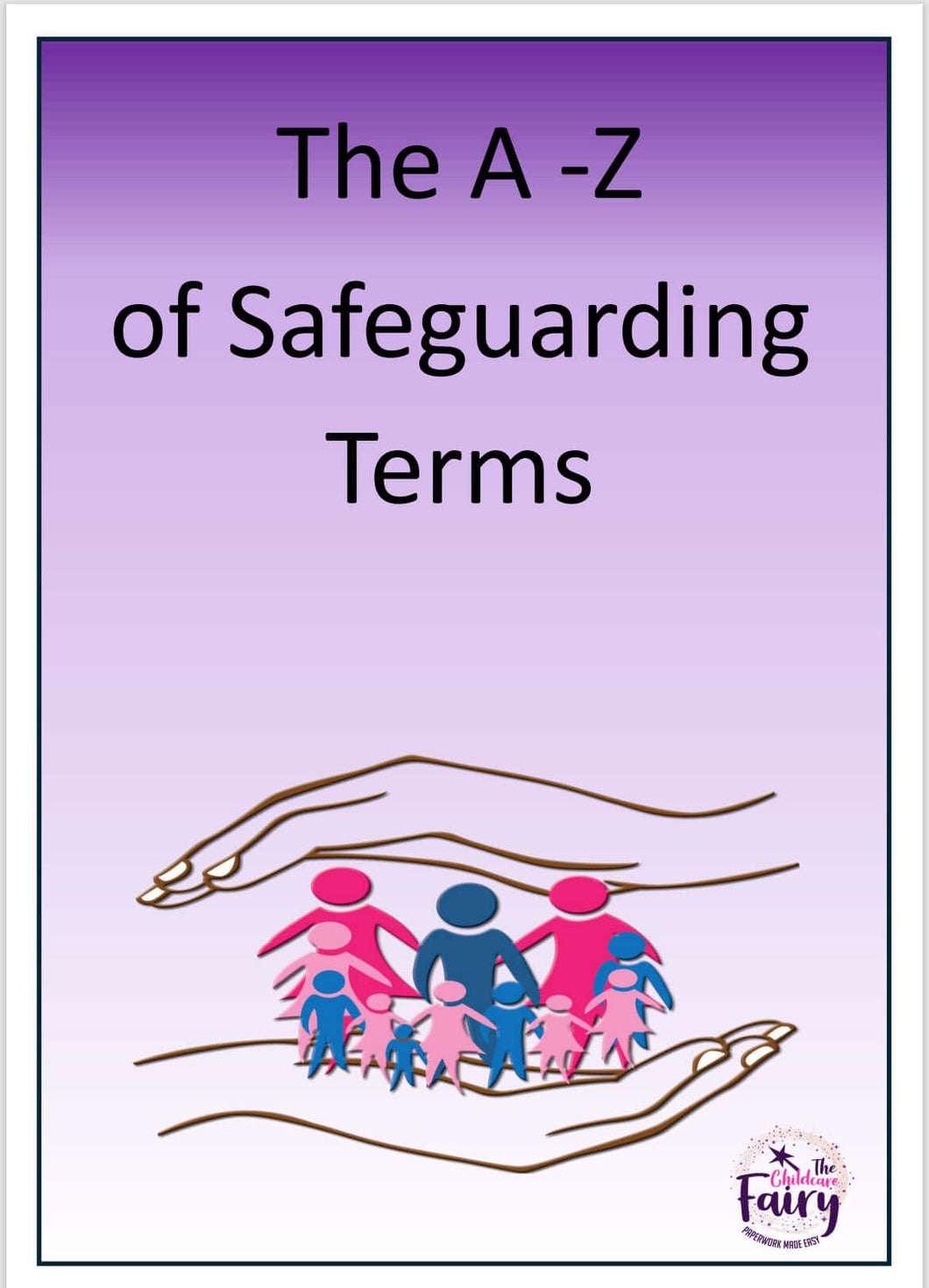 A-Z of Safeguarding Terms