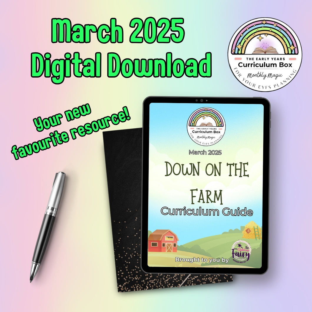 March 2025 Early Years Curriculum Box (Down on the Farm) - Digital Download