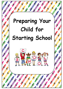 Preparing Your Child For Starting School